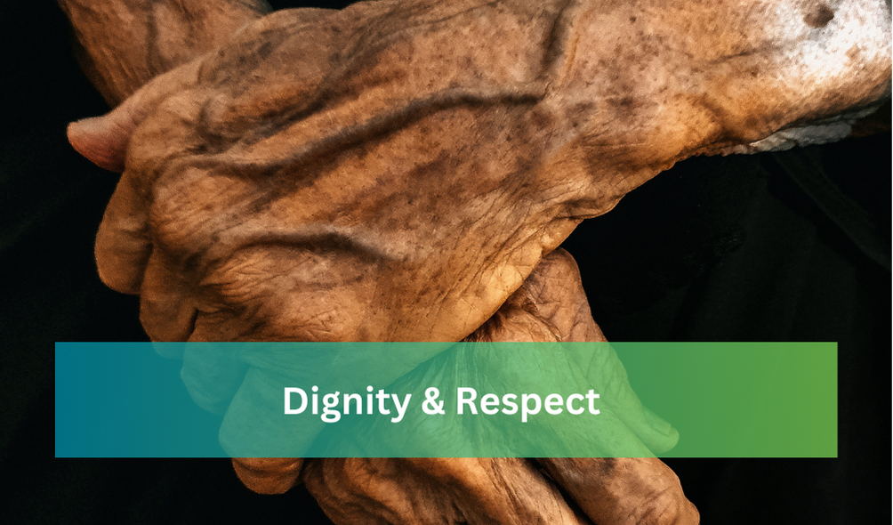 Dignity & Respect